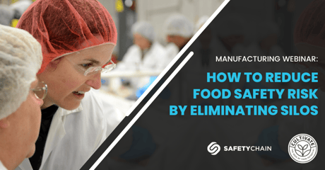 Landing Page - How to Reduce Food Safety Risk by Eliminating Silos