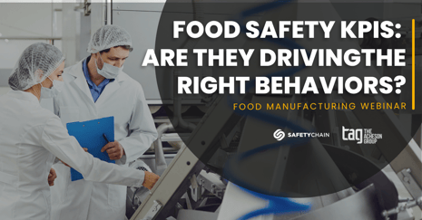 Landing Page Header - FOOD SAFETY KPIS—ARE THEY DRIVING THE RIGHT BEHAVIORS