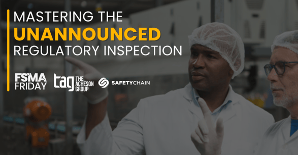 Mastering the Unannounced Regulatory Inspection