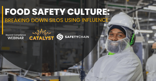 Food Safety Culture Breaking Down Silos Using Influence 