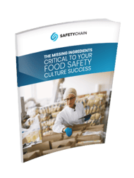 The Missing Ingredients Critical to Your Food Safety Culture Success